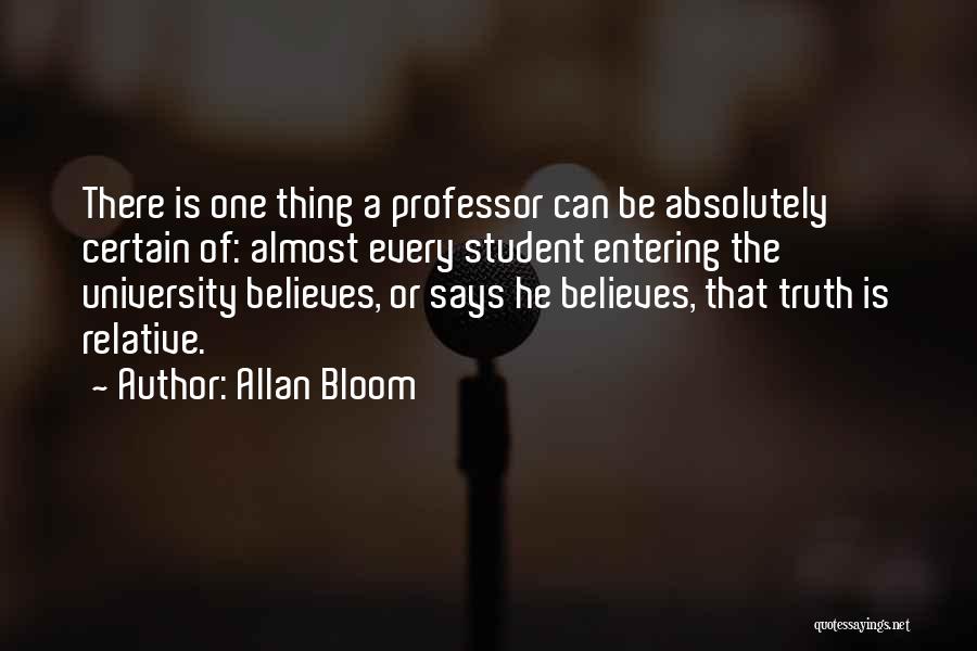 Allan Bloom Quotes 551463