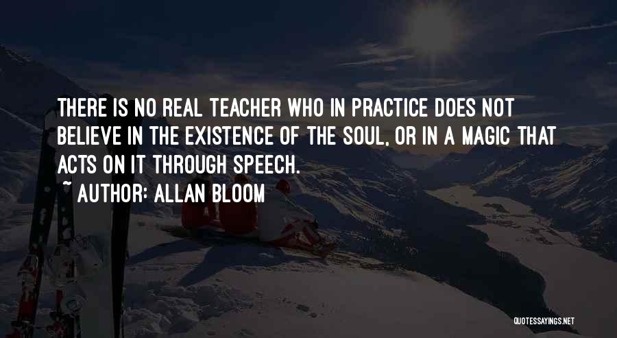 Allan Bloom Quotes 796319