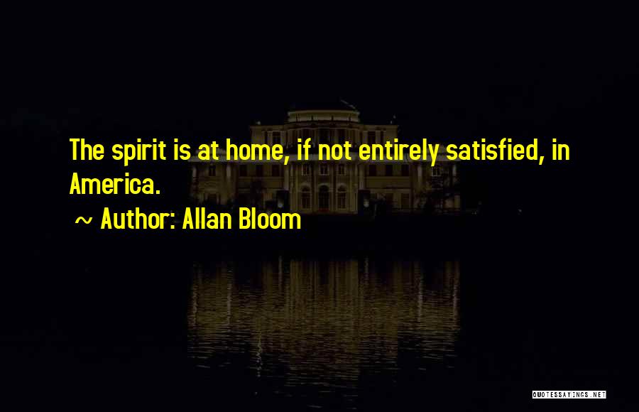 Allan Bloom Quotes 881622