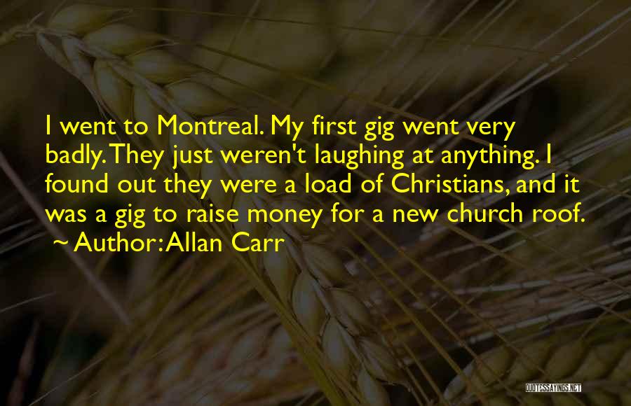 Allan Carr Quotes 1853764