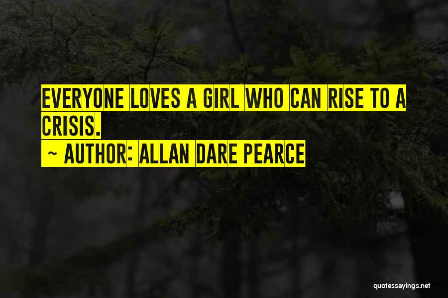 Allan Dare Pearce Quotes 1118163