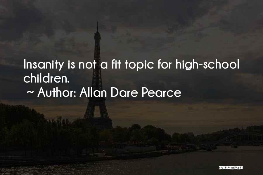 Allan Dare Pearce Quotes 196846