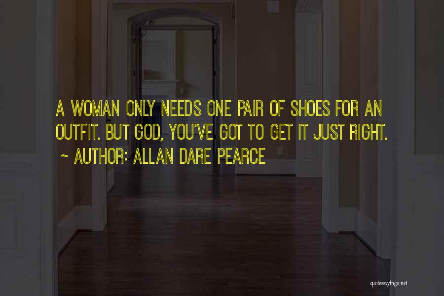 Allan Dare Pearce Quotes 2113969