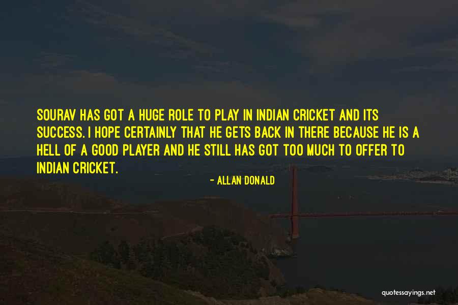 Allan Donald Quotes 802483