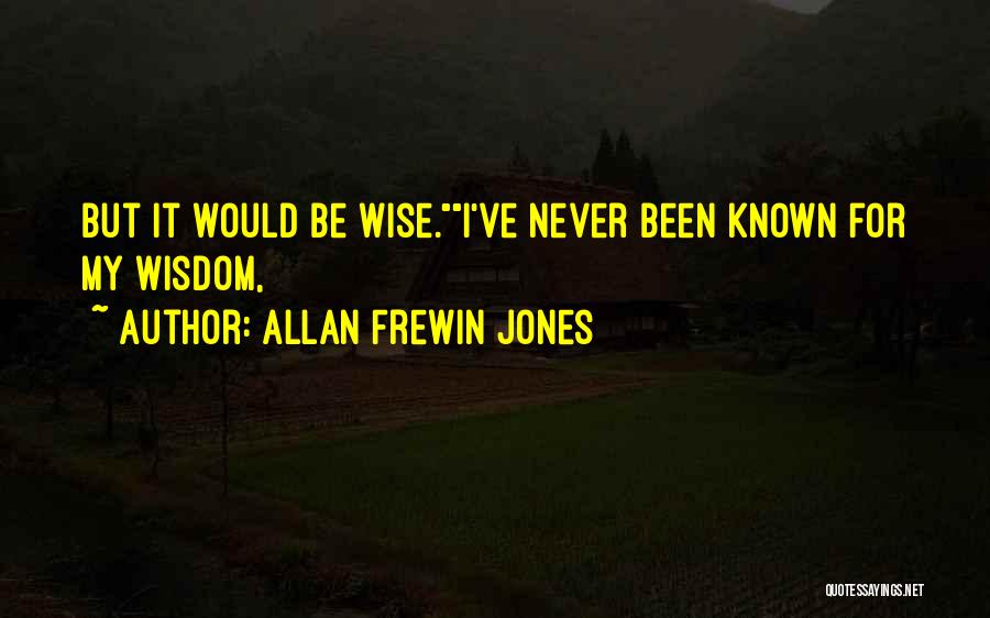 Allan Frewin Jones Quotes 1355957