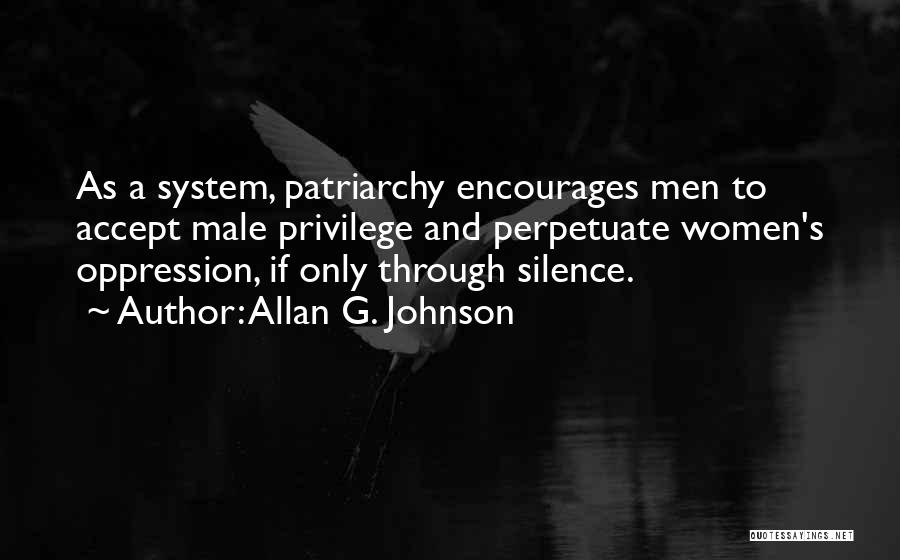 Allan G. Johnson Quotes 1085781