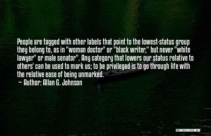 Allan G. Johnson Quotes 1338259