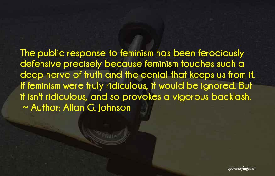 Allan G. Johnson Quotes 2024250