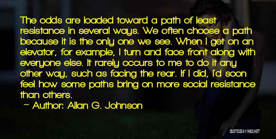 Allan G. Johnson Quotes 492760