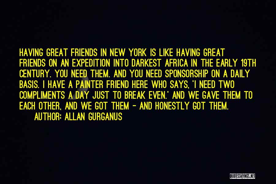 Allan Gurganus Quotes 2169114