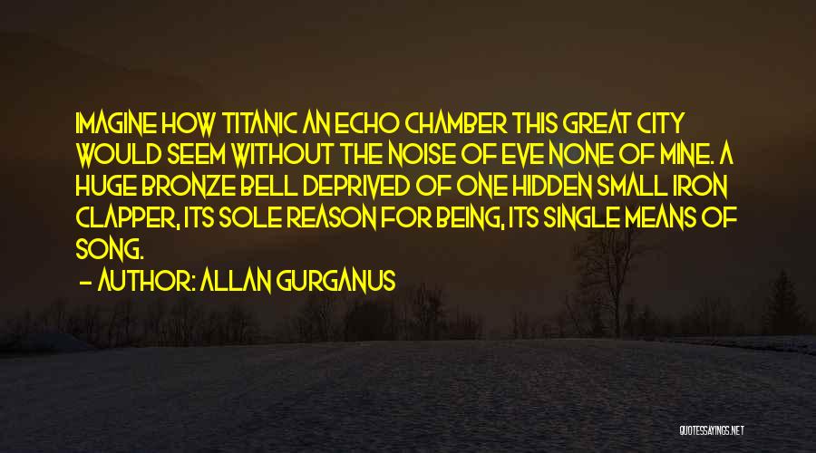 Allan Gurganus Quotes 266686