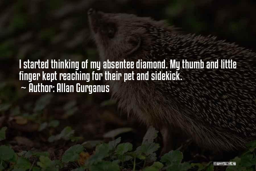 Allan Gurganus Quotes 729939