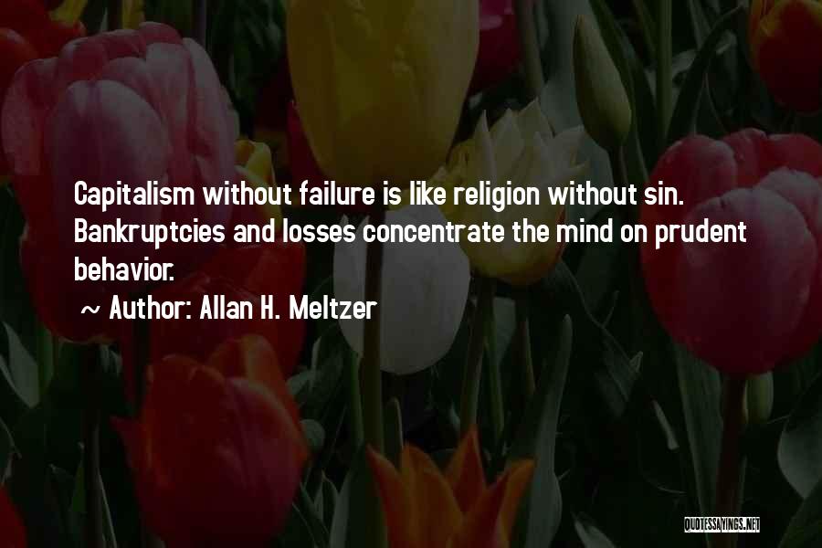 Allan H. Meltzer Quotes 1406793