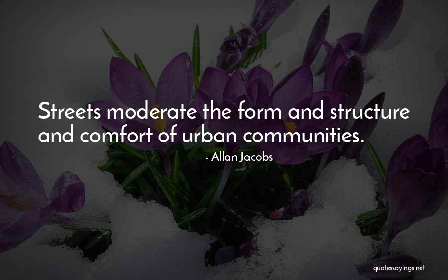 Allan Jacobs Quotes 1370875 Allan Jacobs Quotes 1370875