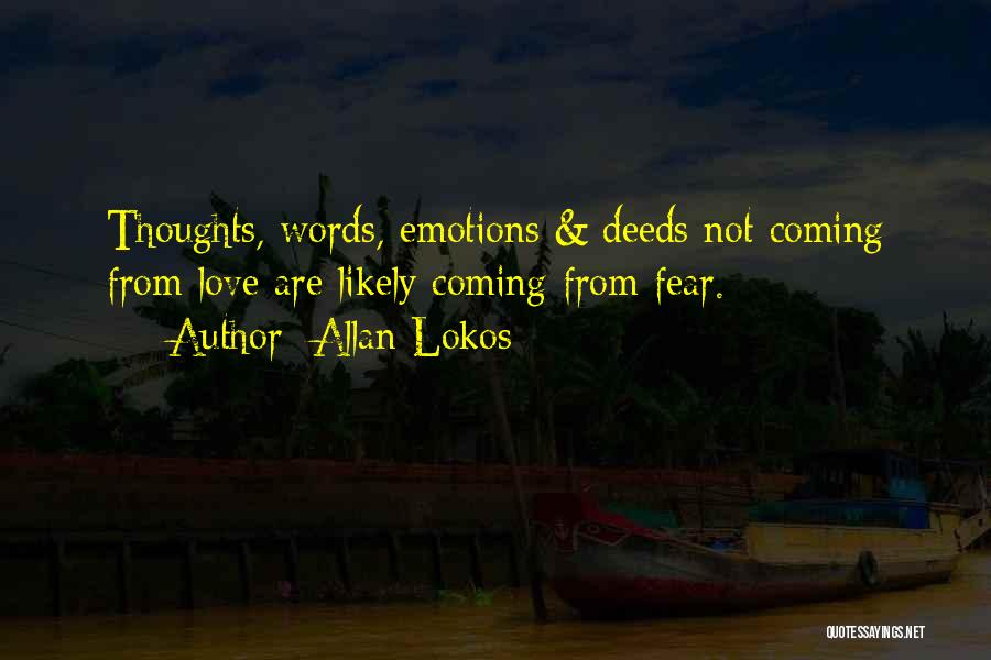 Allan Lokos Quotes 1047299