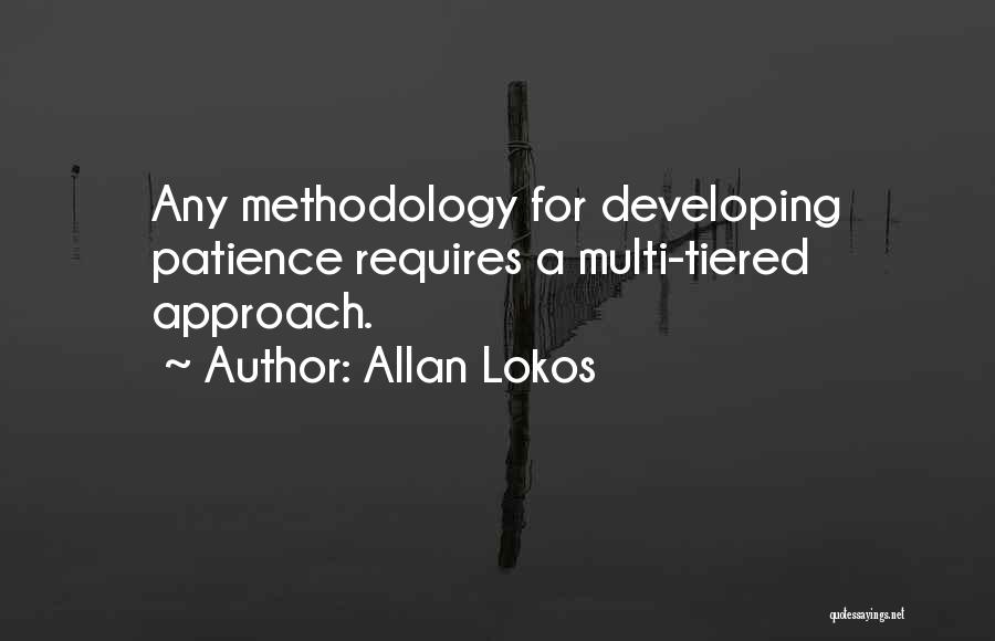 Allan Lokos Quotes 1131116