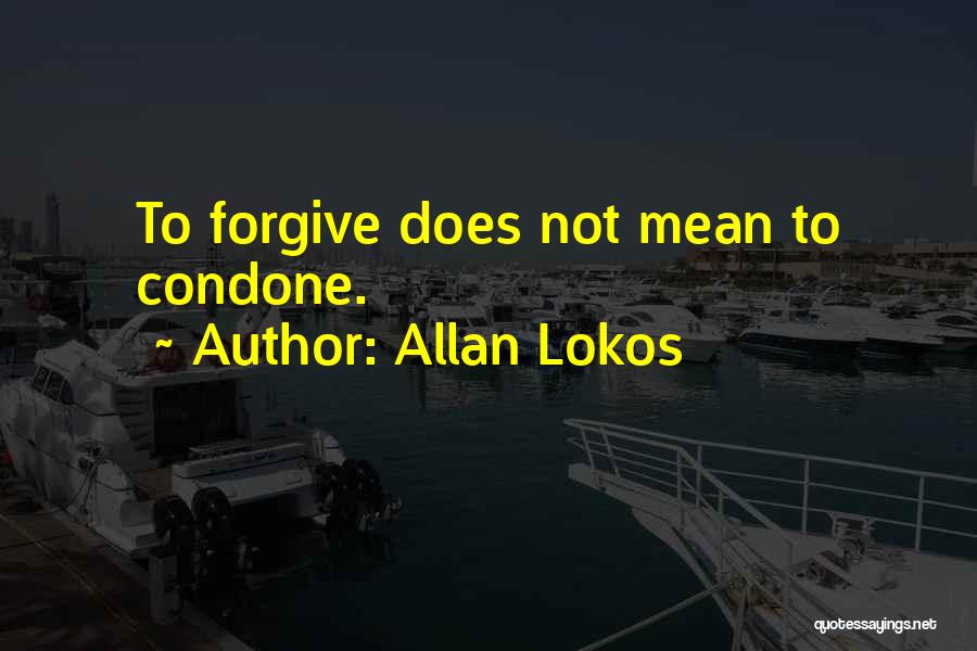 Allan Lokos Quotes 1155009