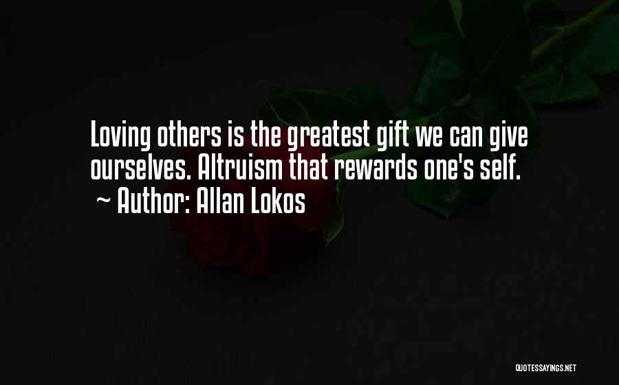 Allan Lokos Quotes 1340996