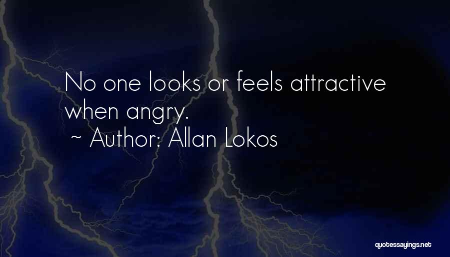 Allan Lokos Quotes 1672342