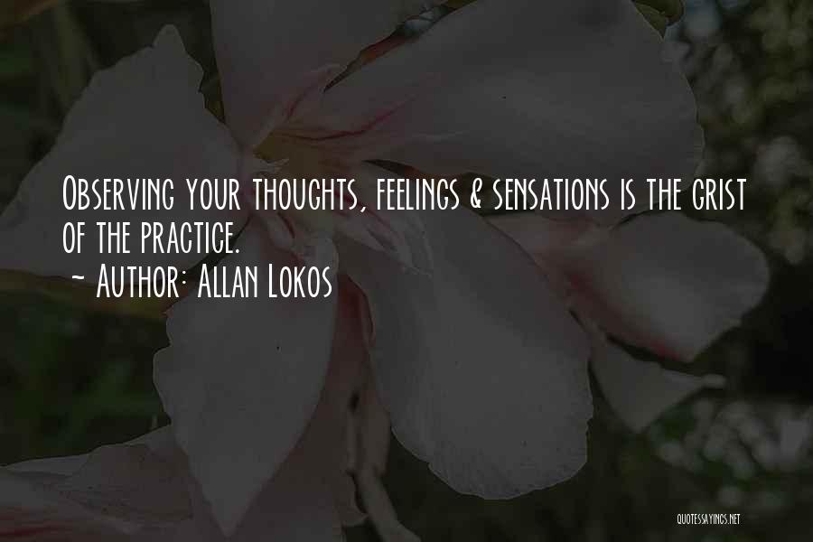 Allan Lokos Quotes 1682592