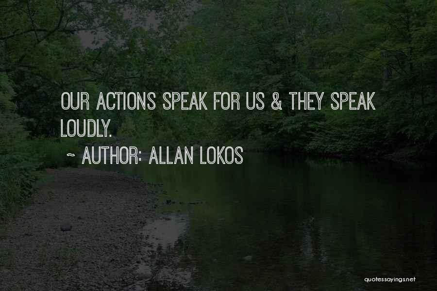 Allan Lokos Quotes 2037088