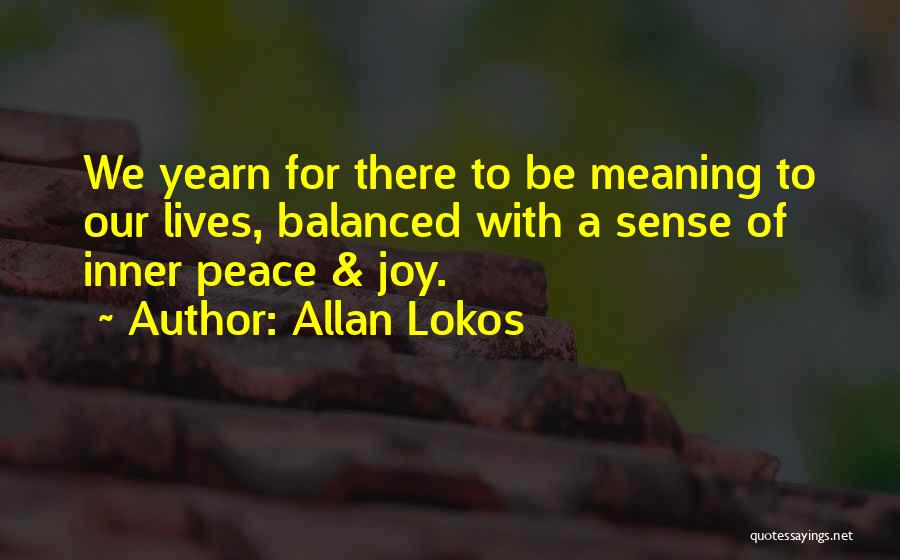 Allan Lokos Quotes 287941