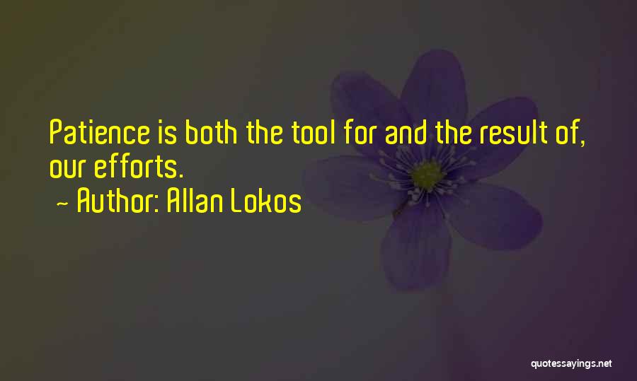 Allan Lokos Quotes 423085