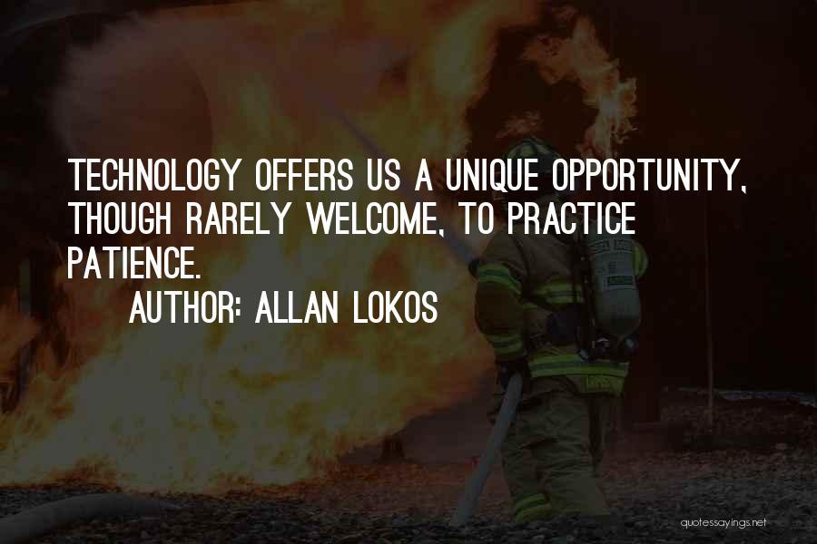 Allan Lokos Quotes 530456