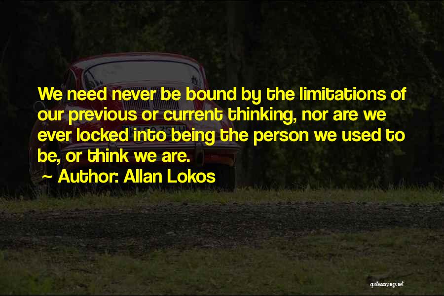 Allan Lokos Quotes 601711