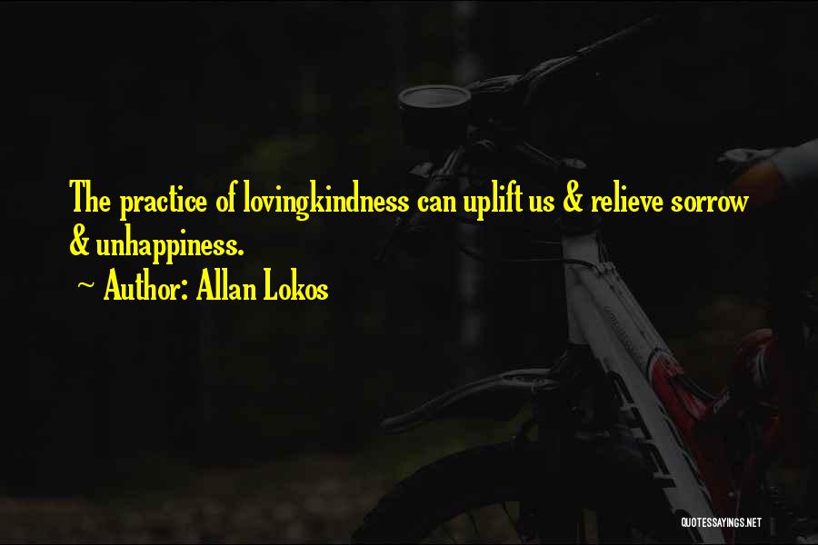 Allan Lokos Quotes 714275