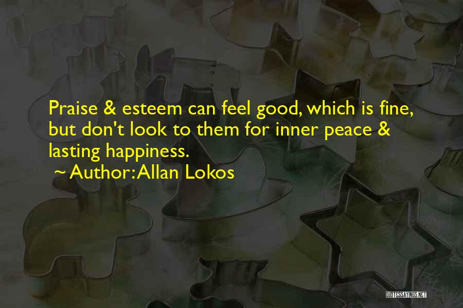 Allan Lokos Quotes 855845