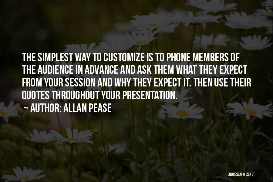 Allan Pease Quotes 870660