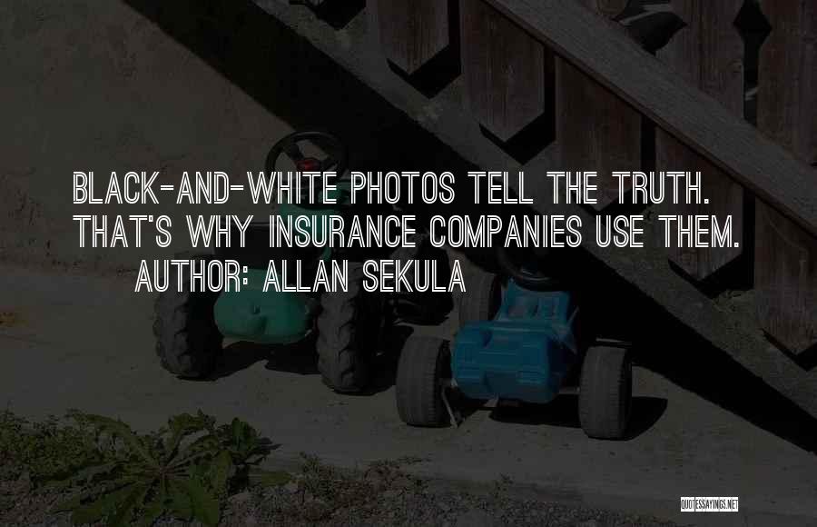 Allan Sekula Quotes 772177