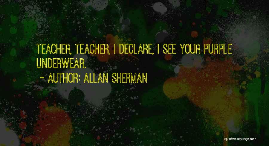 Allan Sherman Quotes 86737