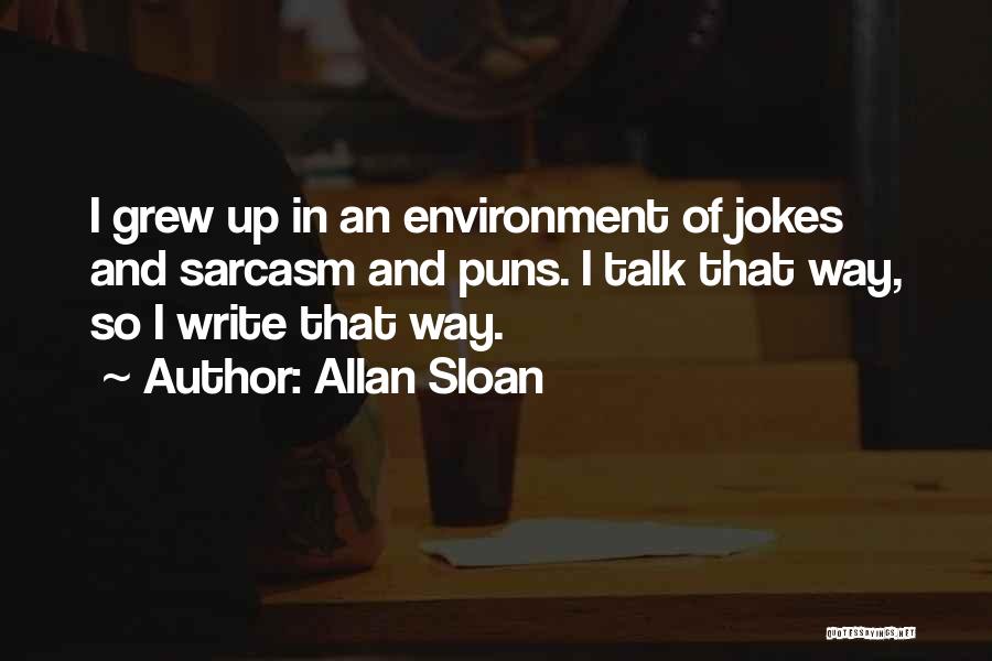 Allan Sloan Quotes 1310615