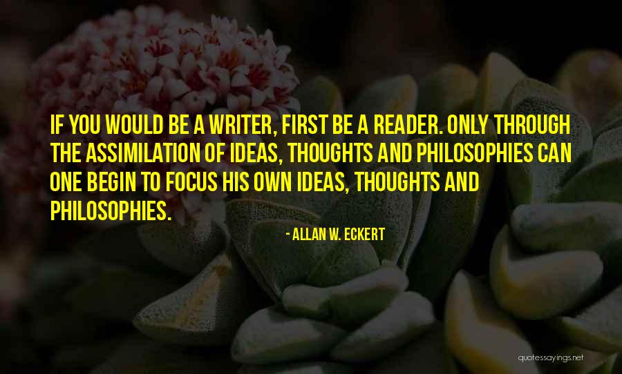 Allan W. Eckert Quotes 246837