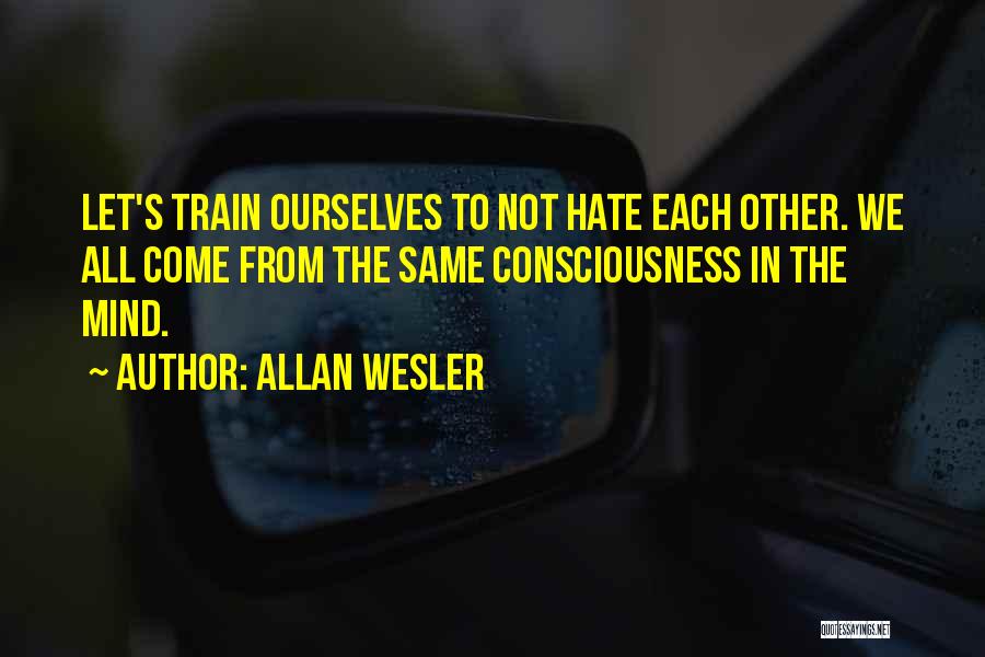 Allan Wesler Quotes 1211040