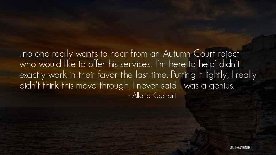 Allana Kephart Quotes 1265805