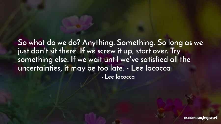 Allanon Quotes By Lee Iacocca Allanon Quotes By Lee Iacocca