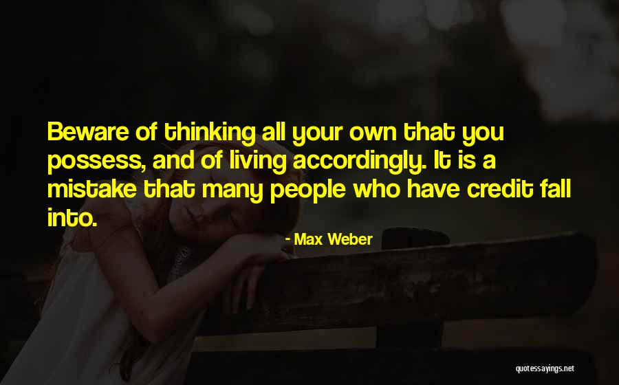Allaoui Asmae Quotes By Max Weber Allaoui Asmae Quotes By Max Weber