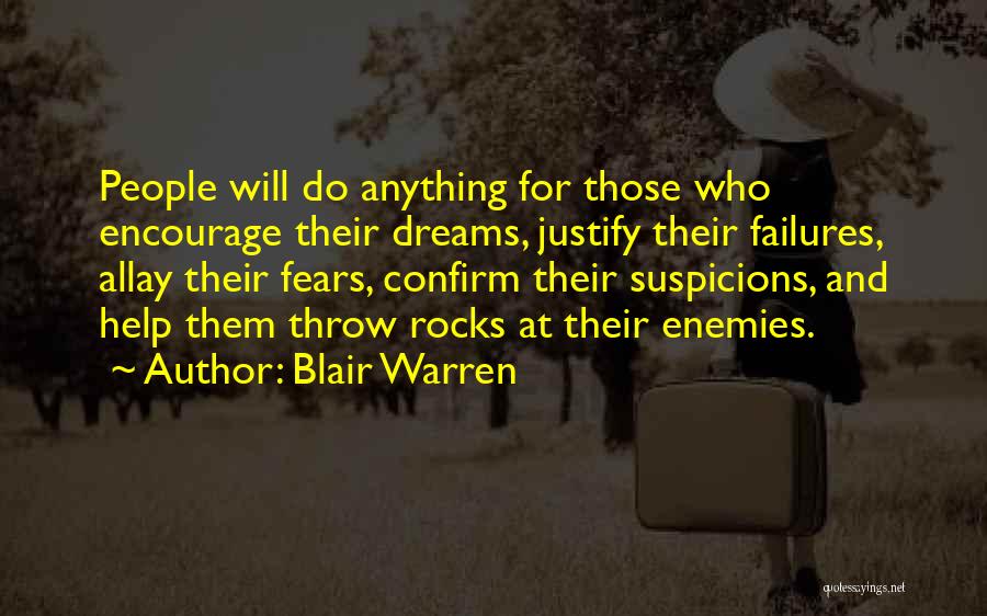 Allay Quotes By Blair Warren