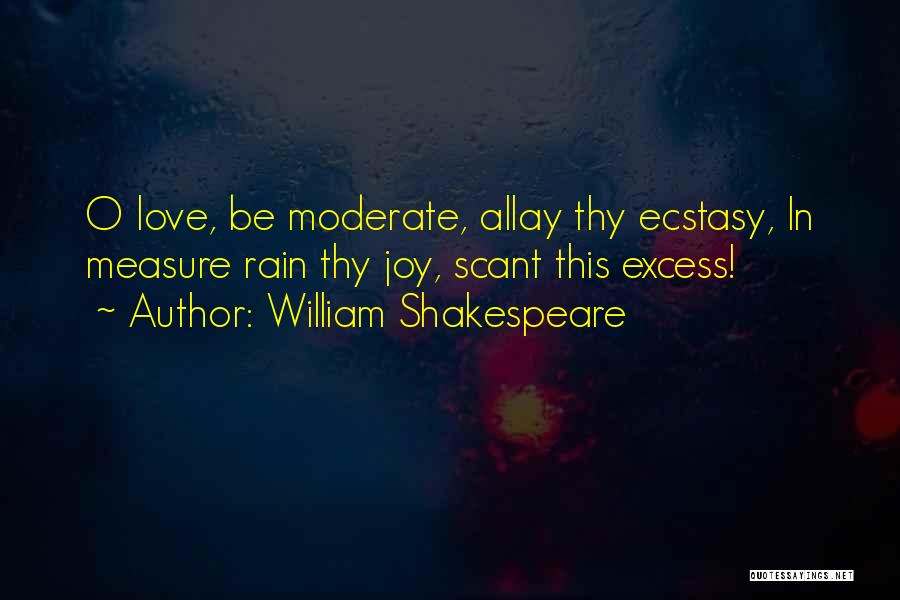 Allay Quotes By William Shakespeare