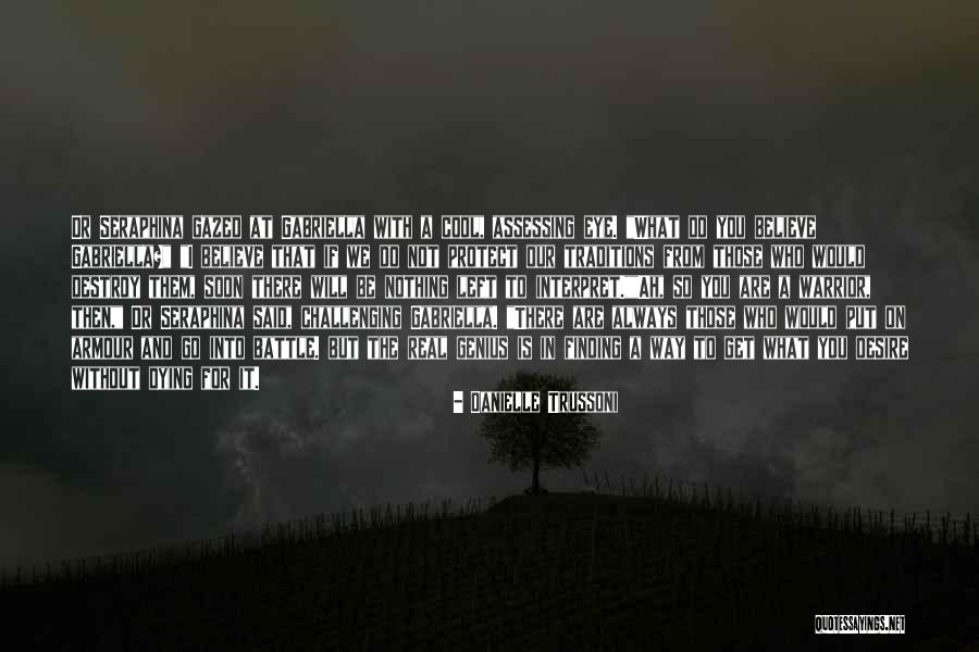 Allaying Their Fears Quotes By Danielle Trussoni Allaying Their Fears Quotes By Danielle Trussoni