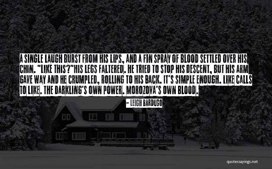 Allayna Campbell Quotes By Leigh Bardugo Allayna Campbell Quotes By Leigh Bardugo