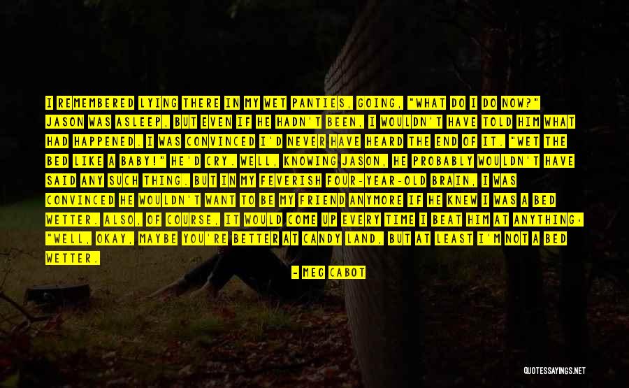 Allbritten Murder Quotes By Meg Cabot Allbritten Murder Quotes By Meg Cabot