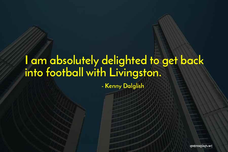 Allbutpublished Quotes By Kenny Dalglish Allbutpublished Quotes By Kenny Dalglish