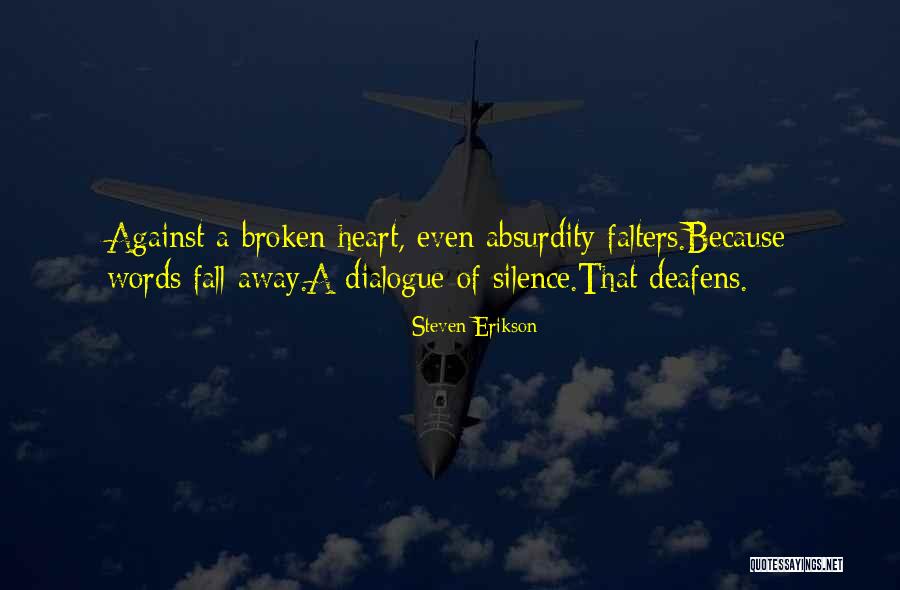 Allderdice Voting Quotes By Steven Erikson Allderdice Voting Quotes By Steven Erikson