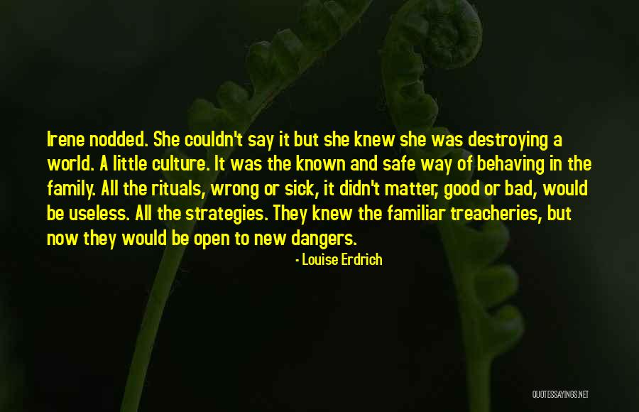 Allegados Quotes By Louise Erdrich Allegados Quotes By Louise Erdrich