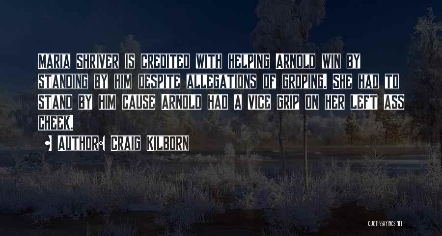 Allegations Quotes By Craig Kilborn