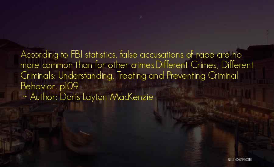 Allegations Quotes By Doris Layton MacKenzie